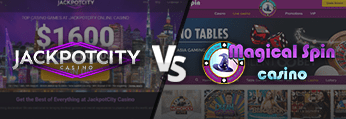 Jackpot City Casino vs Magical Spin Casino